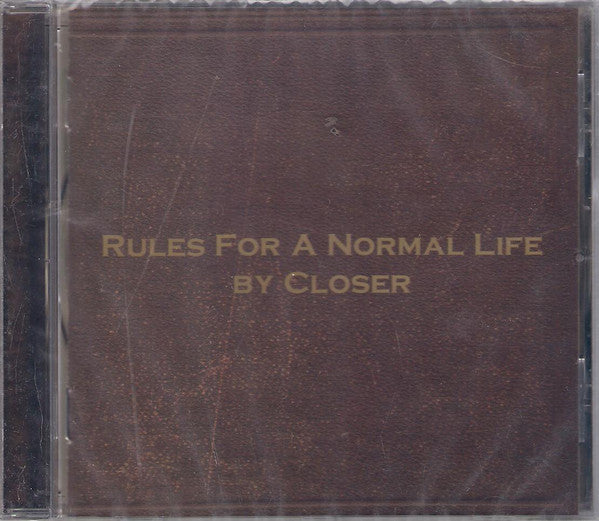 Closer : Rules For A Normal Life By Closer (CD)