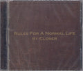 Closer : Rules For A Normal Life By Closer (CD)