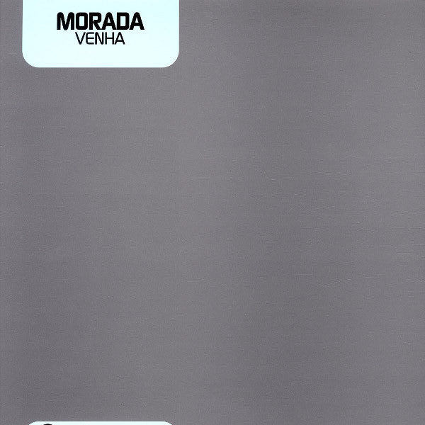 Morada : Venha (12")