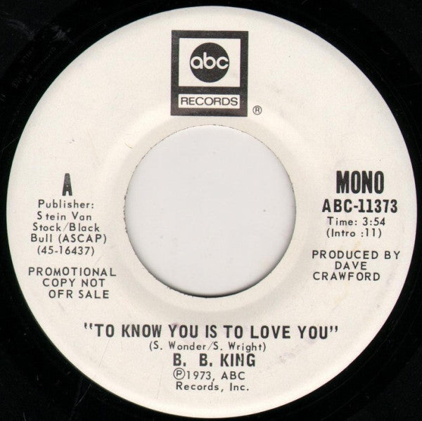B. B. King* : To Know You Is To Love You (7", Mono, Promo)