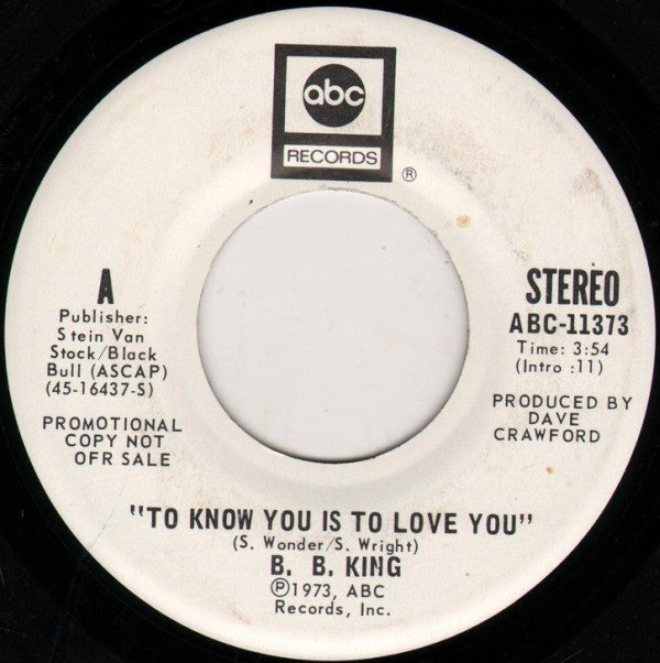 B. B. King* : To Know You Is To Love You (7", Mono, Promo)