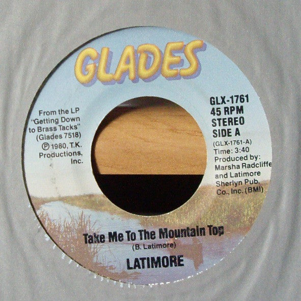 Latimore (2) : Take Me To The Mountain Top / Joy (7", Single)