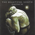 The Beautiful South : Quench (CD, Album)