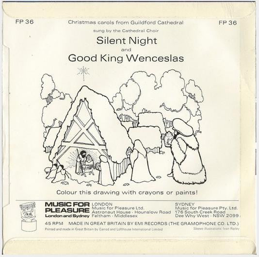 The Guildford Cathedral Choir : Silent Night And Good King Wenceslas (7", Single)