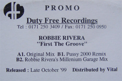 Robbie Rivera : First The Groove (12", Promo, W/Lbl)