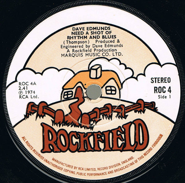Dave Edmunds : Need A Shot Of Rhythm And Blues (7", Single)
