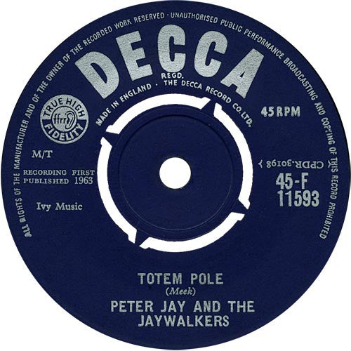 Peter Jay And The Jaywalkers : Totem Pole (7", Single)