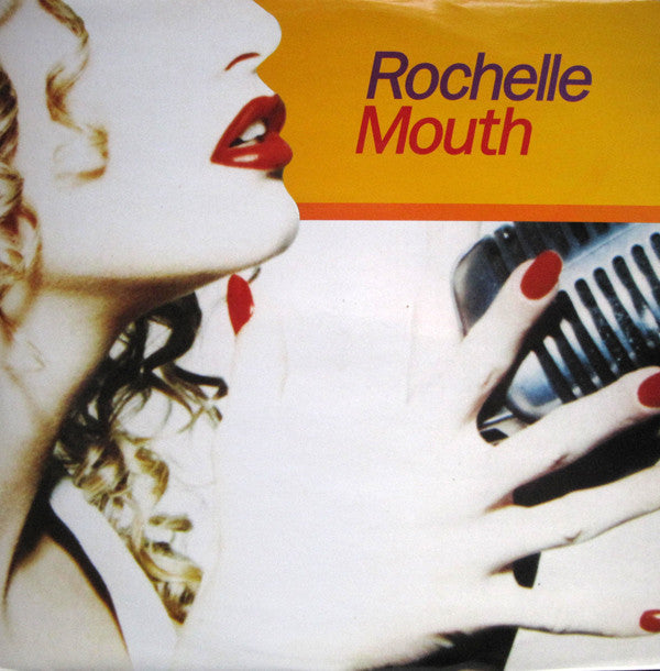 Rochelle (2) : Mouth (12")