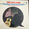 Trini Lopez : Now! (LP, Mono)
