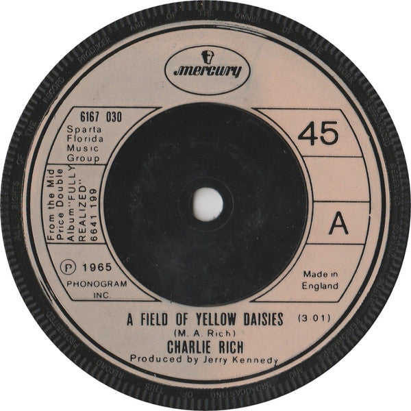 Charlie Rich : A Field Of Yellow Daisies (7", Single)