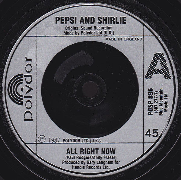 Pepsi & Shirlie : All Right Now (7")