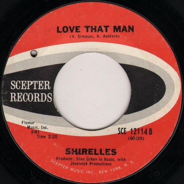 The Shirelles : My Heart Belongs To You / Love That Man (7", Single)