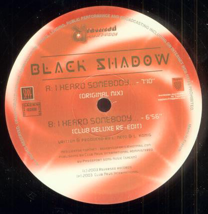 Black Shadow (2) : I Heard Somebody (12")