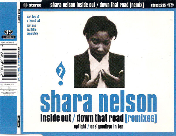 Shara Nelson : Inside Out / Down That Road (Remixes) (CD, Single, CD2)
