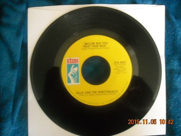 Ollie & The Nightingales : Mellow Way You Treat Your Man / Don't Do What I Did (7", Single)