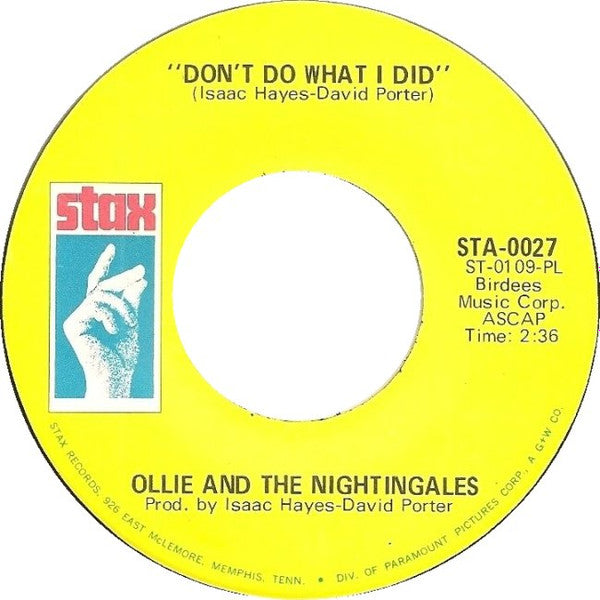 Ollie & The Nightingales : Mellow Way You Treat Your Man / Don't Do What I Did (7", Single)