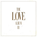 Various : The Love Album III (2xCD, Comp)