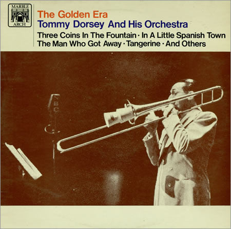 Tommy Dorsey And His Orchestra : The Golden Era (LP)