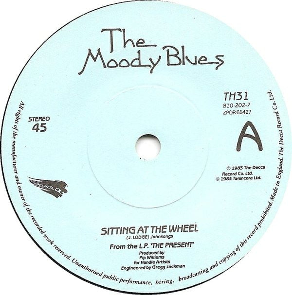 The Moody Blues : Sitting At The Wheel (7")
