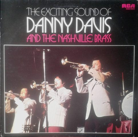 Danny Davis & The Nashville Brass : The Exciting Sound Of Danny Davis & The Nashville Brass (LP, Album, Comp)