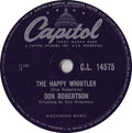 Don Robertson (2) : The Happy Whistler / You're Free To Go (Shellac, 10")