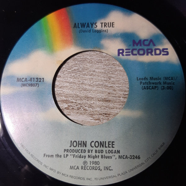 John Conlee : She Can't Say That Anymore / Always True (7", Pin)