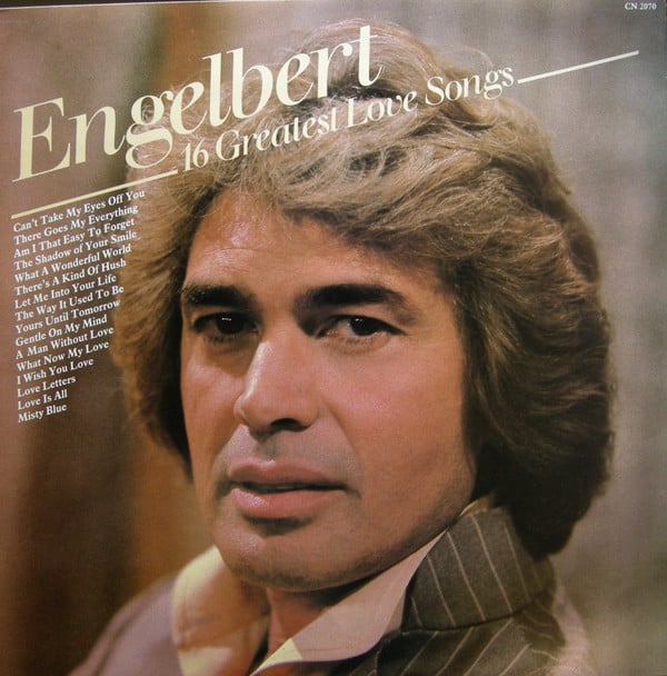 Engelbert Humperdinck : 16 Greatest Love Songs (LP, Comp)