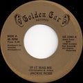 Jackie Ross : If It Was Me (7")