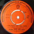 Peter, Paul & Mary : I Dig Rock And Roll Music (7", 4 P)