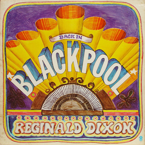 Reginald Dixon : Back In Blackpool (LP, Club)