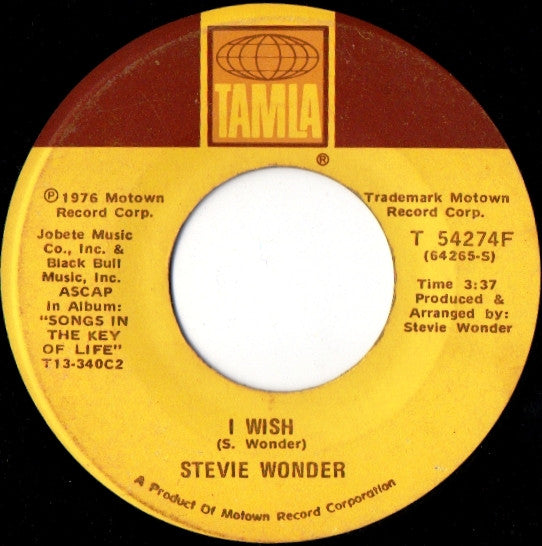 Stevie Wonder : I Wish / You And I (7", Single, Mon)