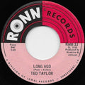 Ted Taylor : Long Ago / I'm Gonna Send You Back To Oklahoma (7", Single)