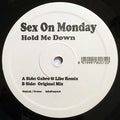Sex On Monday : Hold Me Down (12", Promo)