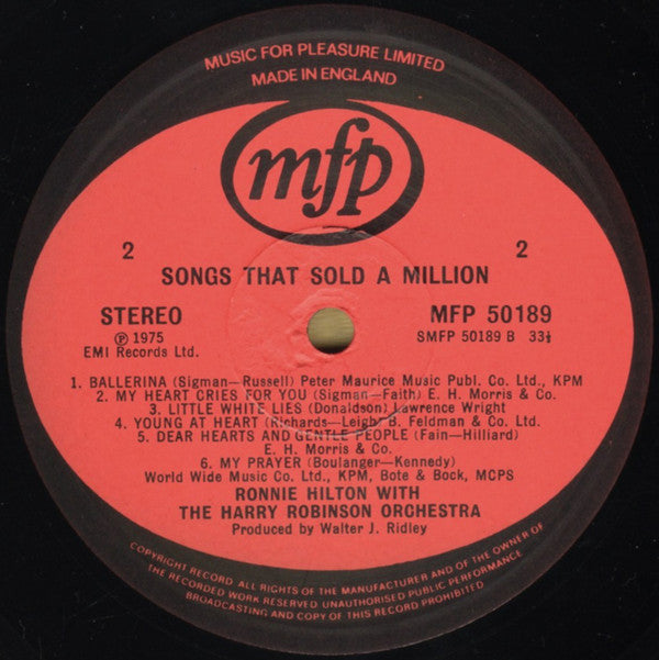 Ronnie Hilton And The Wonderfully Continuous Sound Of Harry Robinson And His Orchestra : Songs That Sold A Million (LP, Comp)
