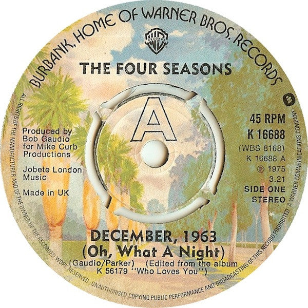 The Four Seasons : December, 1963 (Oh, What A Night) (7", Single, 4-P)