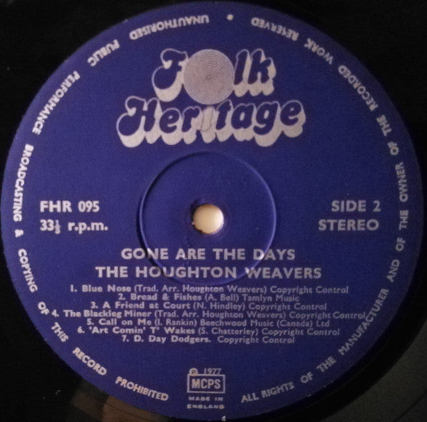 The Houghton Weavers : Gone Are The Days (LP)