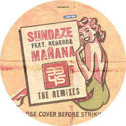 Sundaze : Mañana (Remixes) (12")