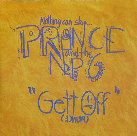 Prince And The New Power Generation : Gett Off (7", Single, Lar)