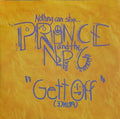 Prince And The New Power Generation : Gett Off (7", Single, Lar)