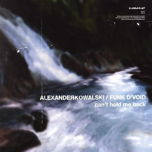 Alexander Kowalski : Can't Hold Me Back (12")
