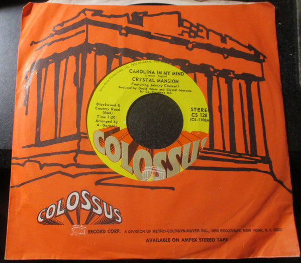 Crystal Mansion Featuring Johnny Caswell : Carolina In My Mind (7", Single, Mono, Styrene, Phi)