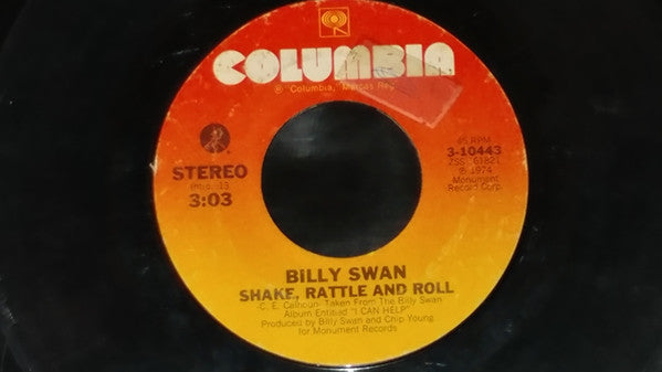Billy Swan : Shake, Rattle And Roll (7", Single)