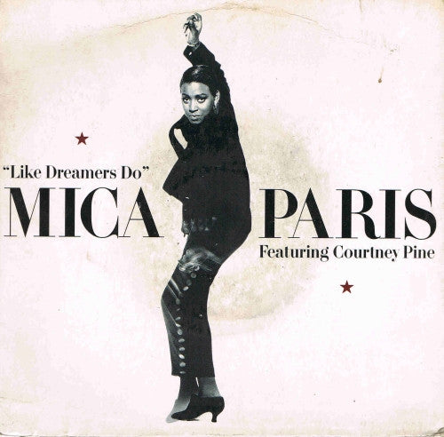 Mica Paris Featuring  Courtney Pine : Like Dreamers Do (7", Single, Sil)