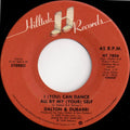 Dalton & Dubarri : I (You) Can Dance All By My (Your) Self (7", SP )