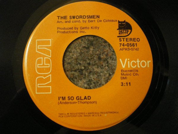 The Swordsmen : I'm So Glad / Hip Thang (7", Single)