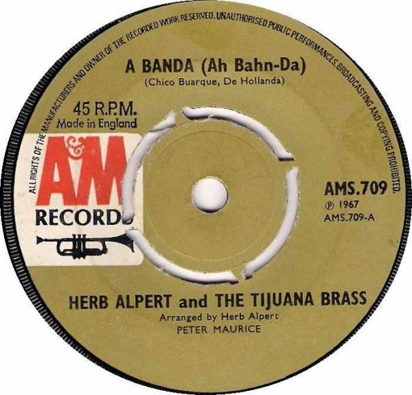 Herb Alpert & The Tijuana Brass : A Banda (Ah Bahn-Da) (7", Single, Pus)