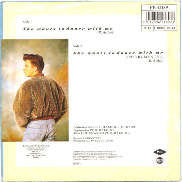 Rick Astley : She Wants To Dance With Me (7", Single)