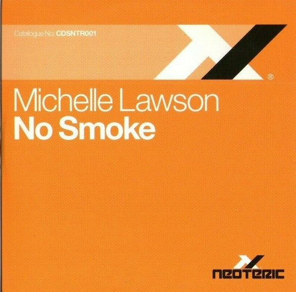 Michelle Lawson : No Smoke (CDr, Single, Promo)