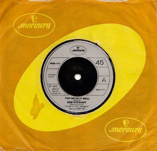 Rod Stewart : You Wear It Well / Lost Paraguayos (7", Sil)