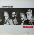 The Easy Club : Chance Or Design (LP)